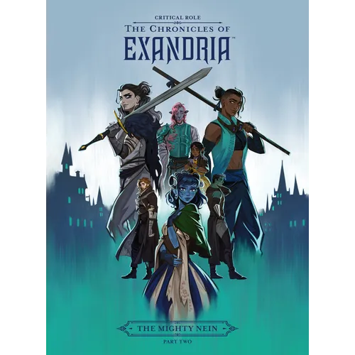 Critical Role: The Chronicles of Exandria--The Mighty Nein Part Two - Hardcover