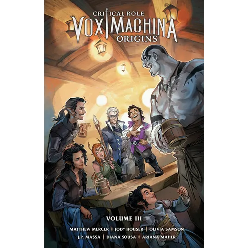 Critical Role: Vox Machina Origins Volume III - Paperback