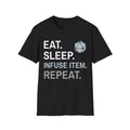 Artificer T-Shirt – 'Eat, Sleep, Infuse Item, Repeat'