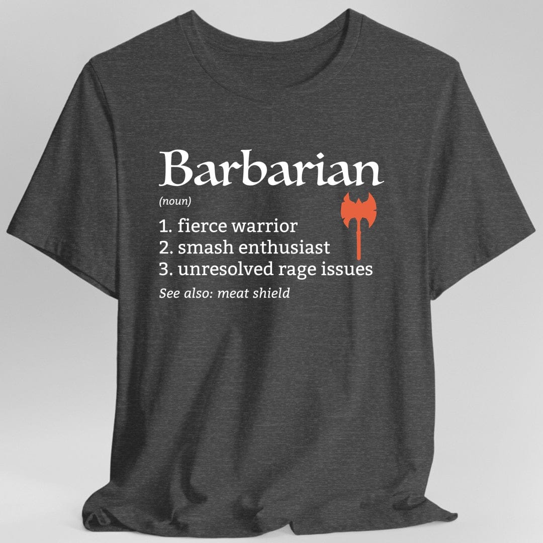 Barbarian Class Definition T-Shirt