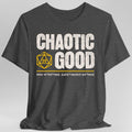 Chaotic Good Shirt - D&D Alignment T-shirt
