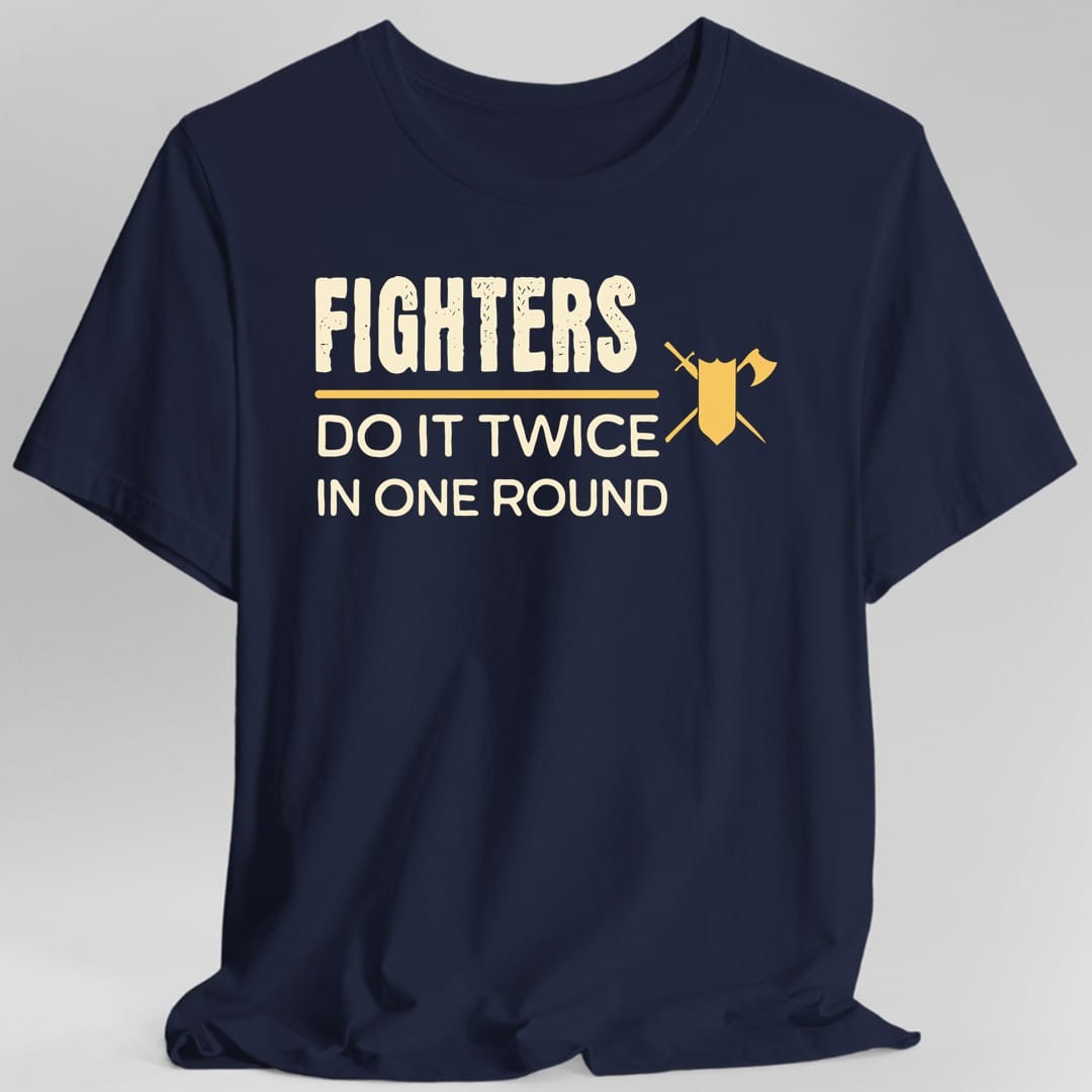 D&D Fighters Do It With Strategy Shirt