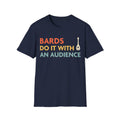 D&D Bards Do It With An Audience Shirt
