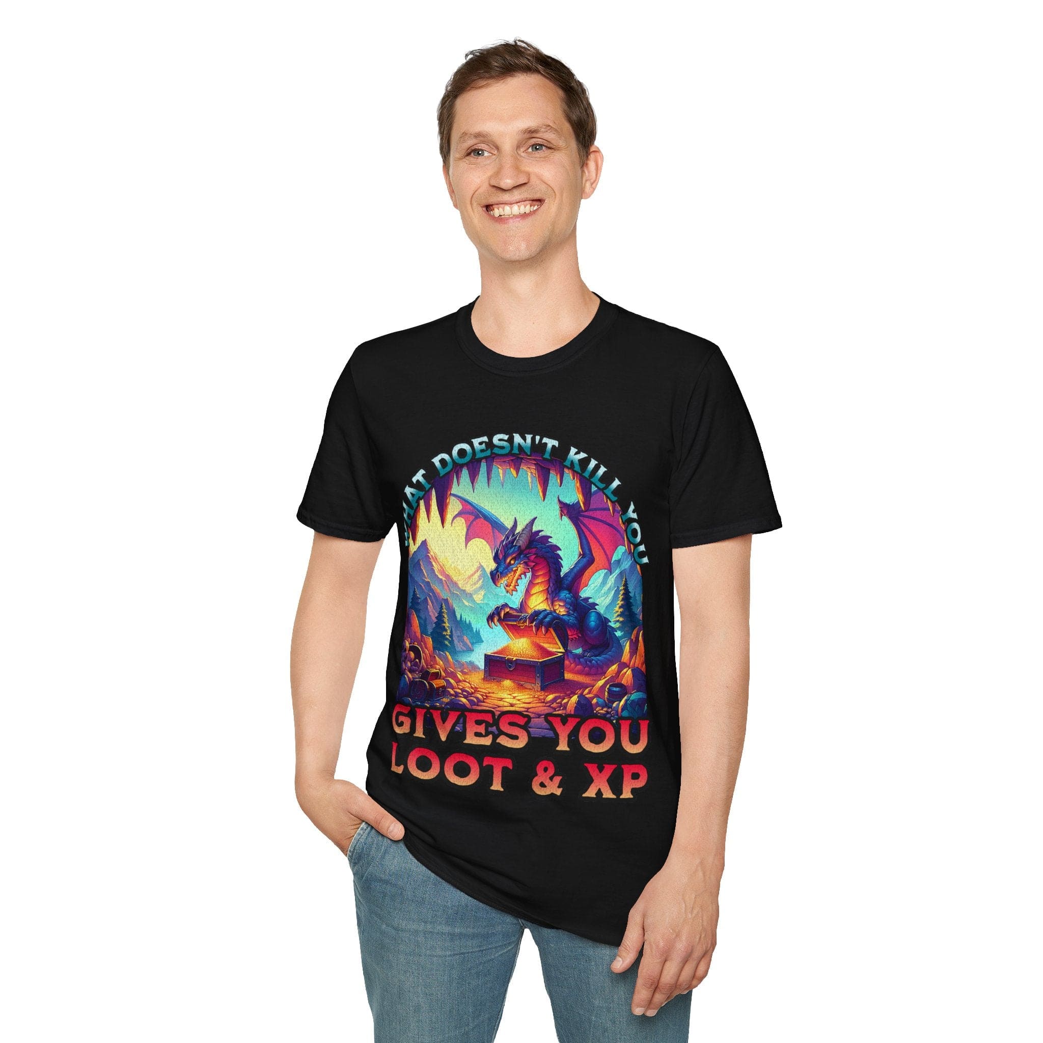 D&D Dragon Shirt - What Doesn't Kill You Gives You Loot & XP