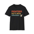 D&D Fighters Do It With Strategy Shirt