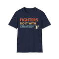D&D Fighters Do It With Strategy Shirt