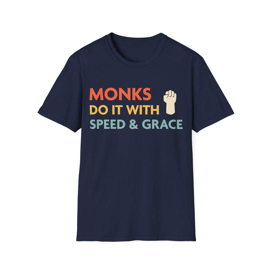 D&D Monks Do It With Speed & Grace Shirt