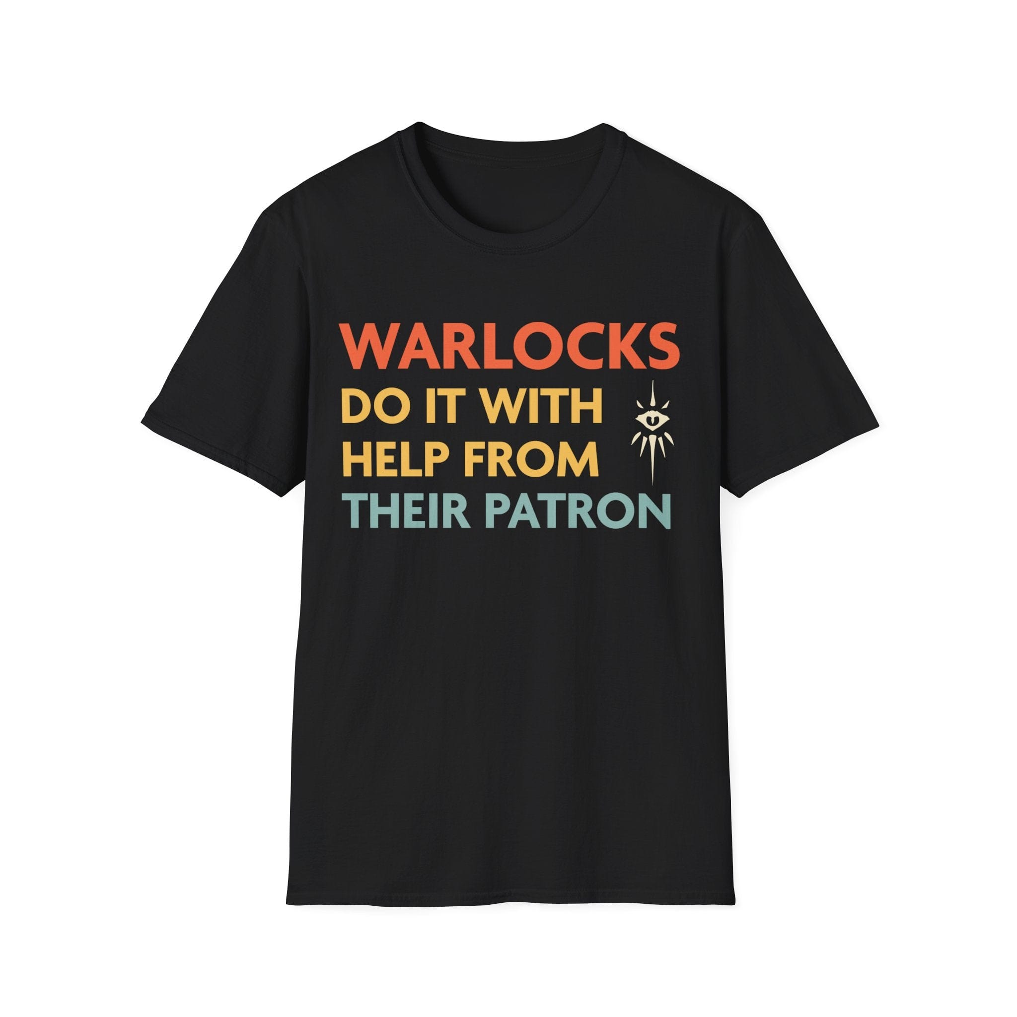 D&D Warlocks Do It Help From Their Patron Shirt