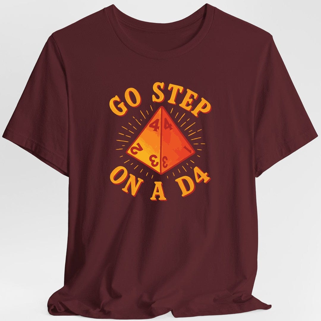Go Step On A D4 Funny D&D T-Shirt