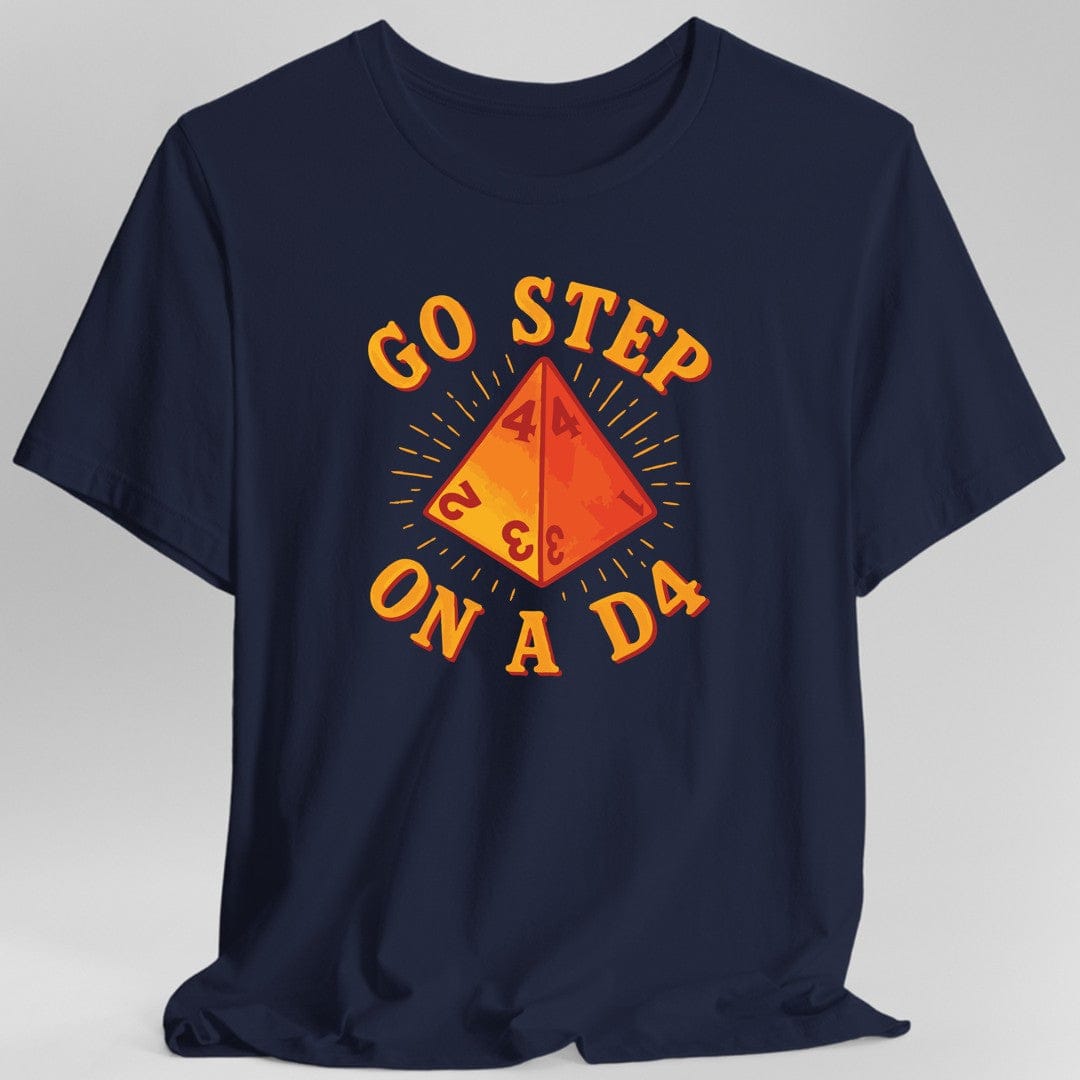 Go Step On A D4 Funny D&D T-Shirt