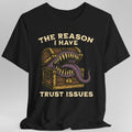 Trust Issues Mimic Shirt